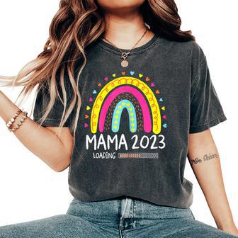 Mama 2023 Loading Rainbow Heart Mother Mum Women's Oversized Comfort T-Shirt - Monsterry