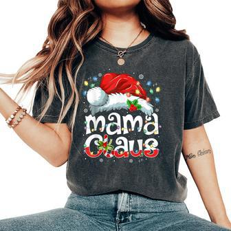 Mama Claus Christmas Lights Santa Hat Pajama Family Matching Women's Oversized Comfort T-Shirt - Seseable