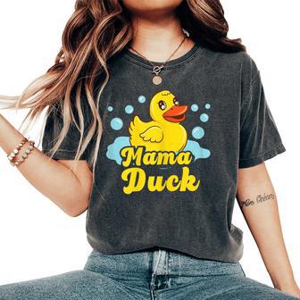 Mama Duck Mommy Duck Matching Family Rubber Duck Women's Oversized Comfort T-Shirt - Monsterry DE