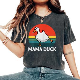 Mama Duck For Mom Women's Oversized Comfort T-Shirt - Monsterry DE