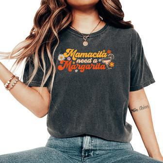 Mamacita Needs A Margarita Cinco De Mayo Mexican Mom Groovy Women's Oversized Comfort T-Shirt - Monsterry UK