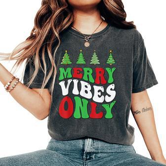 Merry Vibes Only Christmas Groovy Xmas Tree Holiday Women's Oversized Comfort T-Shirt | Mazezy