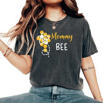 Mommy Of The Bee 1St Birthday Outfit First Bee Day Family Women's Oversized Comfort T-Shirt - Thegiftio UK