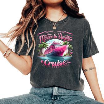 Mother And Daughter Cruise 2024 Family Vacation 2024 Women's Oversized Comfort T-Shirt - Thegiftio UK