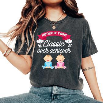 Mother Of Twins Classic Over Achiever Twin Mom Women's Oversized Comfort T-Shirt - Monsterry CA