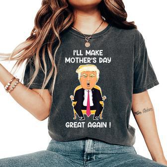 Make Mother's Day Great Again Mom Ltsp Donald Trump Women's Oversized Comfort T-Shirt | Mazezy UK