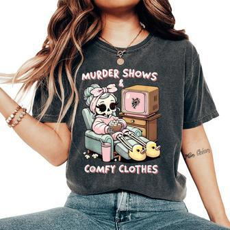 Murder Shows And Comfy Clothes Skeleton Mom Mother Day Women's Oversized Comfort T-Shirt - Seseable