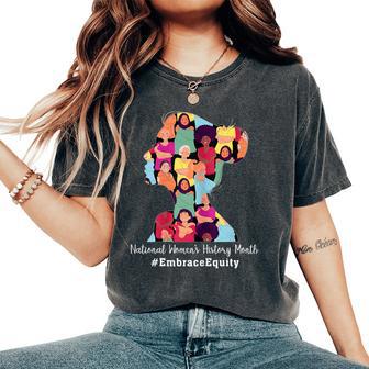 National Women's History Month 2023 History Month Women's Oversized Comfort T-Shirt - Monsterry DE