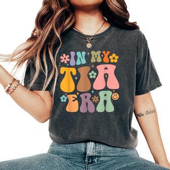 Ns Aunt In My Tia Era Cool Auntie Era Women's Oversized Comfort T-Shirt - Thegiftio UK