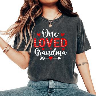 One Loved Grandma Grandma Valentine's Day Women's Oversized Comfort T-Shirt - Monsterry AU