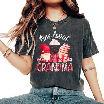 One Loved Grandma Valentine Grandmother Valentines Day Women's Oversized Comfort T-Shirt - Monsterry CA