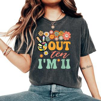 Peace Out Ten I'm 11 Groovy 11Th Happy Birthday Boy Girl Women's Oversized Comfort T-Shirt - Monsterry