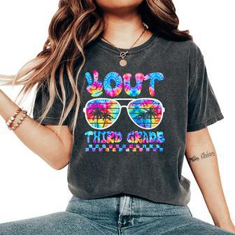 Peace Out Third Grade Last Day Of School Summer Tie Dye Women's Oversized Comfort T-Shirt - Monsterry