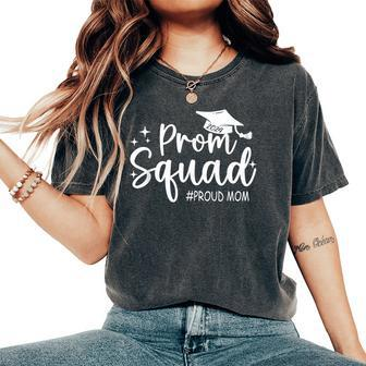 Prom Squad 2024 Proud Mom Graduation Prom Class Of 2024 Women's Oversized Comfort T-Shirt - Seseable