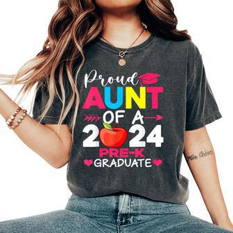 Proud Aunt Of A 2024 Pre K Graduate Graduation Women's Oversized Comfort T-Shirt - Seseable