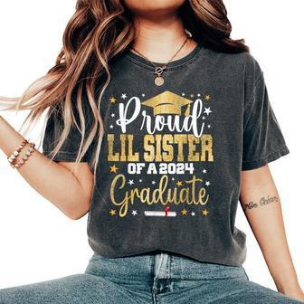 Proud Lil Sister Of A 2024 Graduate Class Senior Graduation Women's Oversized Comfort T-Shirt - Seseable