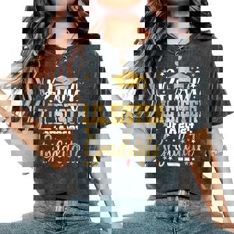 Proud Lil Sister Of A 2024 Graduate Class Senior Graduation Women's Oversized Comfort T-Shirt | Seseable UK