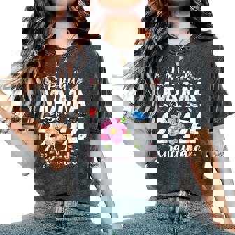 Proud Mama Of A Class Of 2024 Graduate 2024 Senior Mom 2024 Women's Oversized Comfort T-Shirt - Seseable