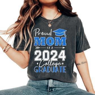 Proud Mom Of A 2024 College Graduate Graduation Women's Oversized Comfort T-Shirt | Mazezy