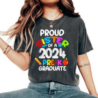 Proud Sister Of 2024 Pre-K Graduate Cute Family Matching Women's Oversized Comfort T-Shirt - Seseable
