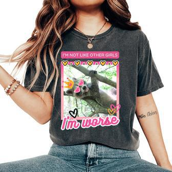 Raccoon I’M Not Like Other Girls I’M Worse Pink Women Women's Oversized Comfort T-Shirt - Monsterry DE