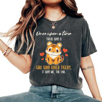 There Was A Girl Who Loved Tigers Wild Animal Zoo Women's Oversized Comfort T-Shirt - Monsterry UK