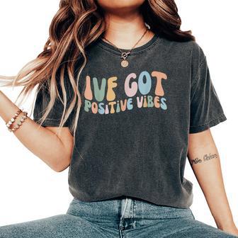 Retro Groovy Ivf Got Positive Vibes Iui Ivf Transfer Day Women's Oversized Comfort T-Shirt - Monsterry DE