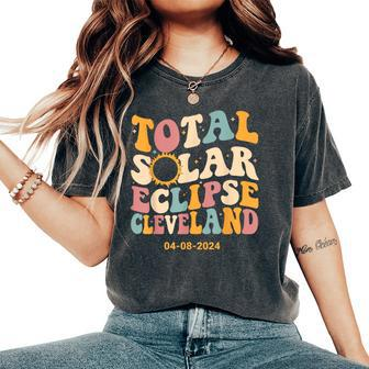 Retro Groovy Total Solar Eclipse Cleveland April 8 2024 Women's Oversized Comfort T-Shirt | Mazezy
