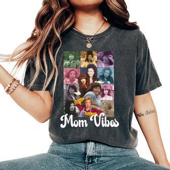 Retro Mom 90’S Vibes Vintage Mother's Day Iconics Mom Womens Women's Oversized Comfort T-Shirt | Mazezy