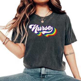 Retro Nurse Lgbt Gay Pride Ally Vintage Pride Nursing Lgbt Women's Oversized Comfort T-Shirt - Monsterry