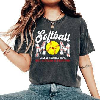 Retro Softball Mom Like A Normal Mom But Louder And Prouder Women's Oversized Comfort T-Shirt - Monsterry DE