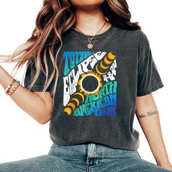 Retro Total Eclipse 2024 Groovy North American Tour Concert Women's Oversized Comfort T-Shirt - Seseable