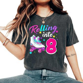 Rollin' Into 8 Roller Skating Rink 8Th Birthday Party Girls Women's Oversized Comfort T-Shirt - Monsterry UK