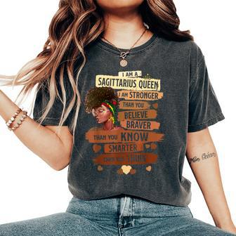 Sagittarius Queen I Am Stronger Birthday Black Women Women's Oversized Comfort T-Shirt - Monsterry