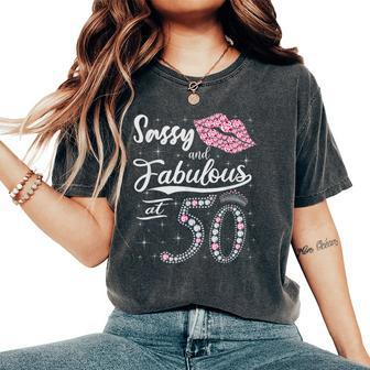 Sassy And Fabulous At 50 50Th Pink Crown Lips Birthday Women's Oversized Comfort T-Shirt - Thegiftio UK