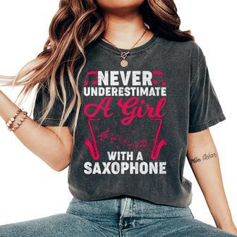 Saxophonist Girl Never Underestimate A Girl With A Saxophone Women's Oversized Comfort T-Shirt - Thegiftio UK