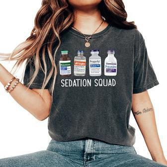 Sedation Squad Pharmacology Crna Icu Nurse Appreciation Women's Oversized Comfort T-Shirt - Monsterry