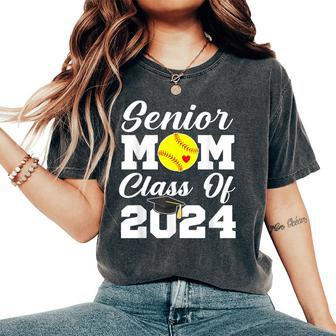 Senior Mom Class Of 2024 Softball Mom Graduation Graduate Women's Oversized Comfort T-Shirt - Seseable