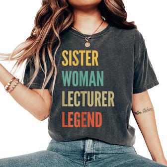 Sister Woman Lecturer Legend Women's Oversized Comfort T-Shirt - Monsterry AU