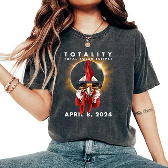 Solar Eclipse 2024 Chicken Rooster Women's Oversized Comfort T-Shirt | Mazezy