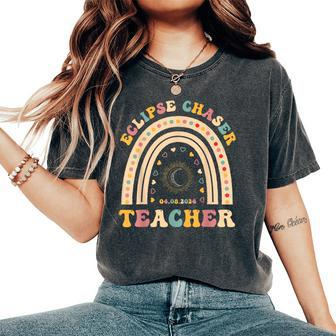 Solar Eclipse Chaser 2024 April 8 Teacher Teaching Educator Women's Oversized Comfort T-Shirt - Seseable