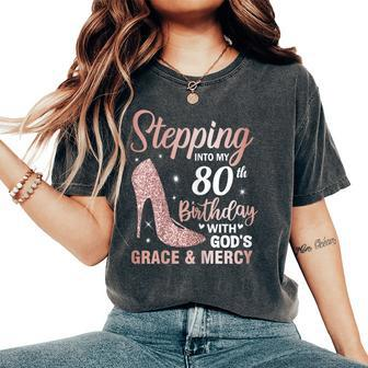 Stepping Into My 80Th Birthday 80 Year Old Bday Women's Oversized Comfort T-Shirt - Monsterry