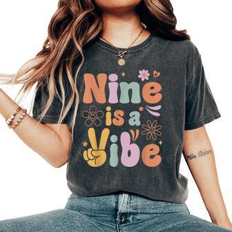 Ten Is A Vibe 9Th Birthday Groovy Boys Girls 9 Years Old Women's Oversized Comfort T-Shirt - Monsterry CA