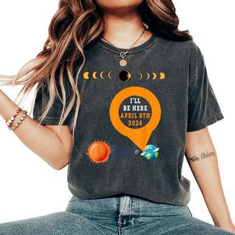 Total Solar Eclipse 2024 Idea For & Solar Eclipse Women's Oversized Comfort T-Shirt - Seseable