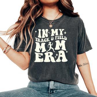 In My Track And Field Mom Era Loud Cheer Mom Runner Women's Oversized Comfort T-Shirt - Monsterry