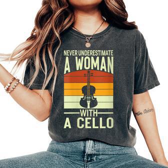Never Underestimate A With Cello Musician Cellist Women's Oversized Comfort T-Shirt - Thegiftio UK
