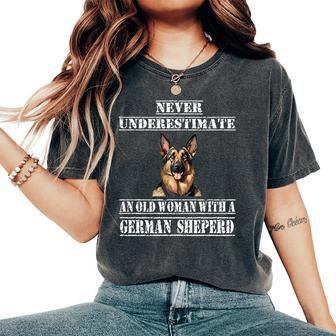 Never Underestimate An Old Woman With A German Sheperd Women's Oversized Comfort T-Shirt | Mazezy