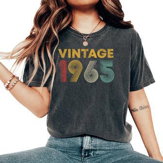 Vintage 1965 58Th Birthday 58 Years Old Women's Oversized Comfort T-Shirt - Monsterry AU