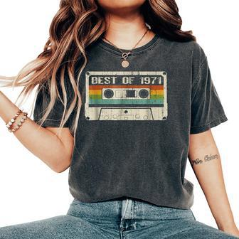 Vintage Cassette May 1971 53Th Best Of 1971 Women Women's Oversized Comfort T-Shirt - Monsterry AU
