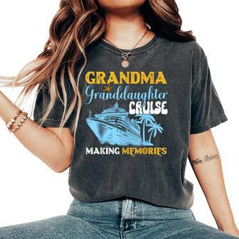 Vintage Grandma Granddaughter Cruise 2024 Memories Women's Oversized Comfort T-Shirt - Monsterry AU